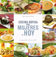 Cocina rápida para mujeres de hoy