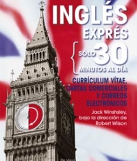Inglés exprés: Currículum vitae, cartas comerciales y correos electrónicos