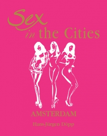 (English) Sex in the Cities  Vol 1 (Amsterdam)