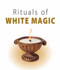 Rituals Of White Magic