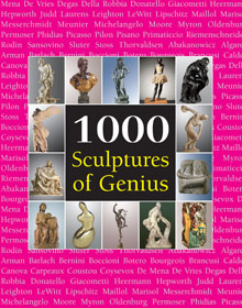 1000 Scupltures of Genius