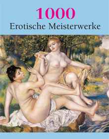 1000 Erotische Meisterwerke