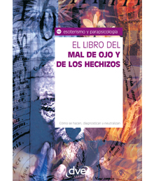 El libro del mal de ojo y de los hechizos