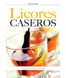 Cómo hacer los licores en casa