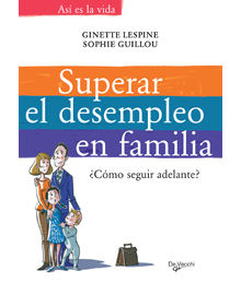 Superar el desempleo en familia