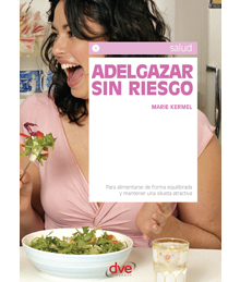 Adelgazar sin riesgo