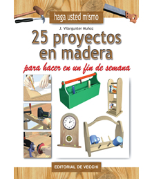 25 proyectos en madera para hacer en un fin de semana